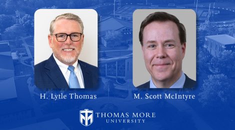 Thomas More Announces Two New Leadership Roles on its Board of Trustees