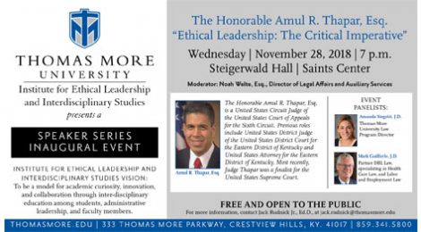Inaugural Institute for Ethical Leadership event featuring The Honorable Amul R. Thapar
