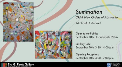 Join Us for '75 Alumnus Michael D. Burkart's New Exhibit, Summation: Old & New Orders of Abstraction